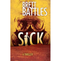 Sick: A Project Eden Thriller - Paperback