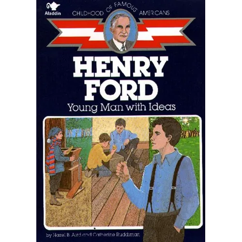 Henry Ford: Young Man with Ideas - Paperback