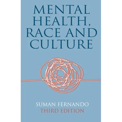 Mental Health, Race and Culture - Paperback