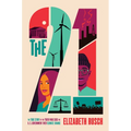 The Twenty-One: The True Story of the Youth Who Sued the U.S. Government Over Climate Change - Hardcover