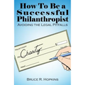 How To Be a Successful Philanthropist - Paperback