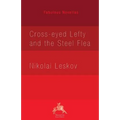 Cross-eyed Lefty and the Steel Flea - Paperback