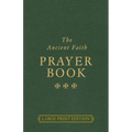 The Ancient Faith Prayer Book Large Print Edition - Paperback
