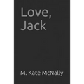 Love, Jack - Paperback