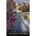 The Foibles and Follies of Miss Grace: Sweet Regency Romance - Paperback