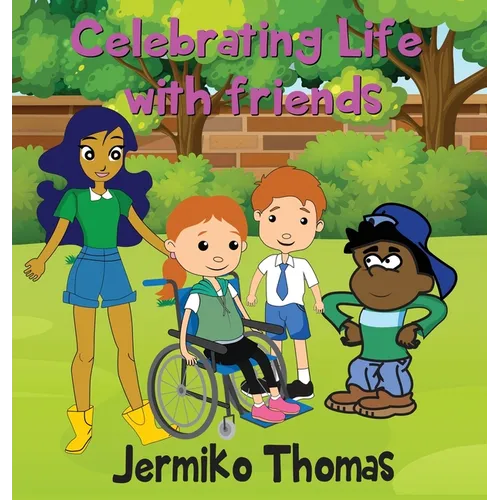 Celebrating Life with Friends - Hardcover