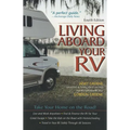 Living Aboard Your Rv, 4th Edition - Paperback