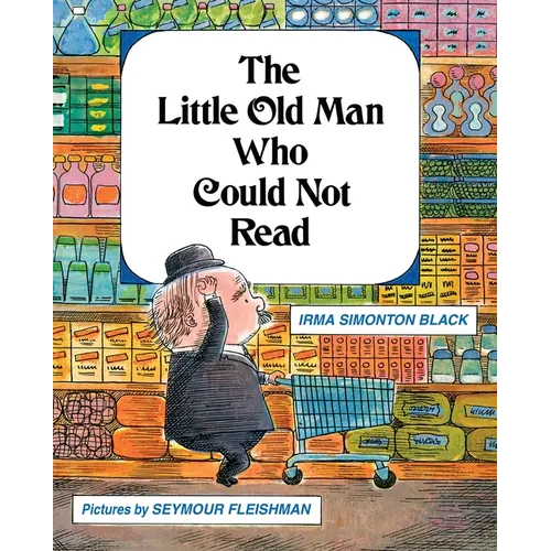 The Little Old Man Who Could Not Read - Paperback