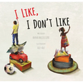 I Like, I Don't Like - Hardcover