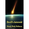 Devil's Asteroid: A Positronic Book - Paperback