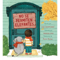 No Se Permiten Elefantes (Strictly No Elephants) - Paperback