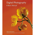 Digital Photography: A Basic Manual - Paperback