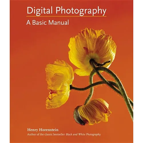 Digital Photography: A Basic Manual - Paperback