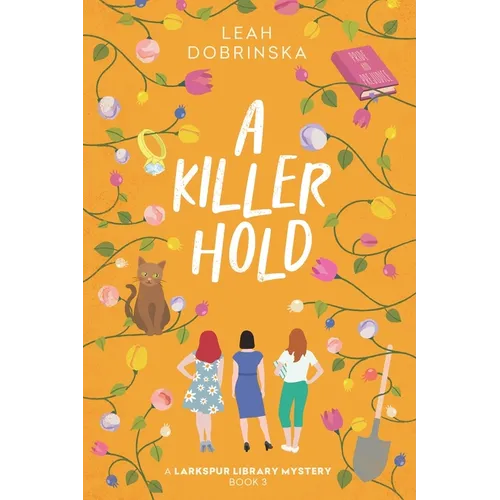 A Killer Hold: A Larkspur Library Mystery - Paperback
