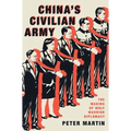 China's Civilian Army: The Making of Wolf Warrior Diplomacy - Paperback