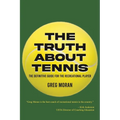 The Truth About Tennis - Paperback