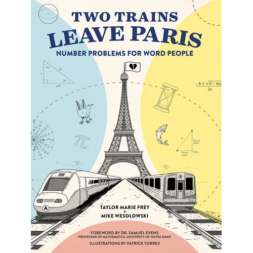 Two Trains Leave Paris: Number Problems for Word People - Paperback