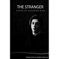 The Stranger: Selected Poetry - Paperback
