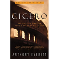 Cicero: The Life and Times of Rome's Greatest Politician - Paperback