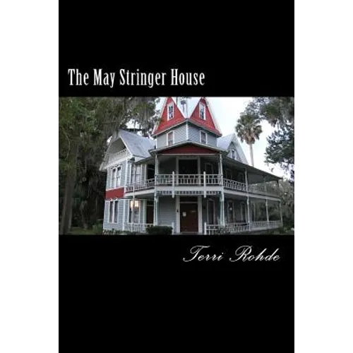 The May Stringer House - Paperback