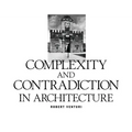 Robert Venturi: Complexity and Contradiction in Architecture - Paperback