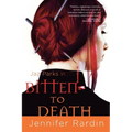 Bitten to Death - Paperback