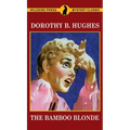 The Bamboo Blonde - Hardcover
