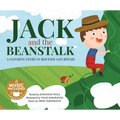 Jack and the Beanstalk: A Favorite Story in Rhythm and Rhyme - Board Book