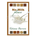 No Milk, Please: An Invitation to Explore Milk Alternatives - Paperback