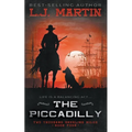 The Piccadilly: A YA Coming-of-Age Western Series - Paperback