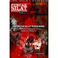 A Pencak Silat Workbook: The Principles, Strategies, Tactics, Goals, and Maxims - Paperback