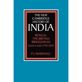 Bengal: The British Bridgehead: Eastern India 1740 1828 - Paperback