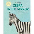 Zebra in the Mirror - Hardcover