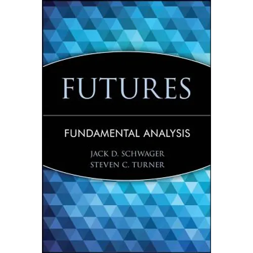 Futures: Fundamental Analysis - Hardcover