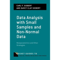 Data Analysis with Small Samples and Non-Normal Data: Nonparametrics and Other Strategies - Paperback