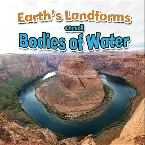 Earth's Landforms and Bodies of Water - Paperback
