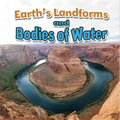 Earth's Landforms and Bodies of Water - Paperback