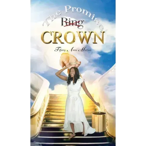 The Promise Ring Crown - Hardcover