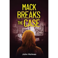 Mack Breaks The Case - Paperback