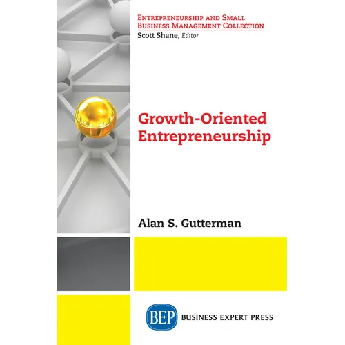 Growth-Oriented Entrepreneurship - Paperback