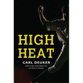 High Heat - Paperback