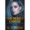 The Deadly Caress - Paperback