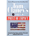 Tom Clancy's Net Force: Point of Impact - Mass Market Paperbound
