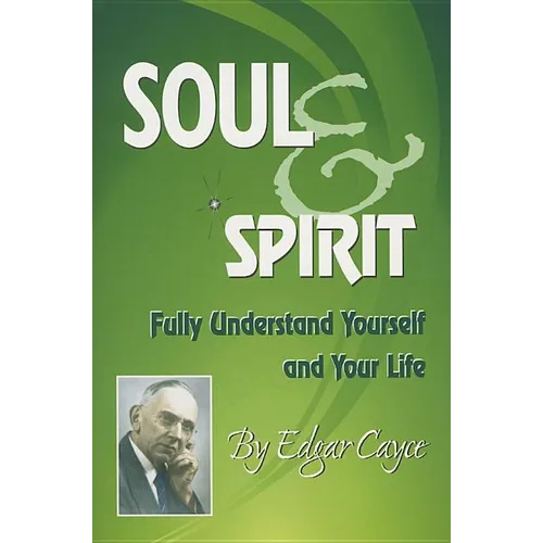 Soul & Spirit - Paperback