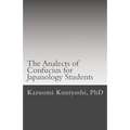 The Analects of Confucius for Japanology Students: Text, sounds, and notes - Paperback