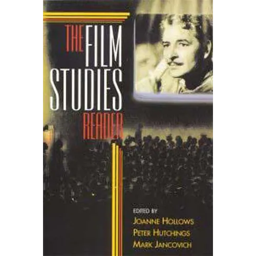 The Film Studies Reader: A Reader - Paperback