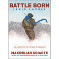 Battle Born: Lapis Lazuli - Hardcover