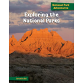 Exploring the National Parks - Library Binding
