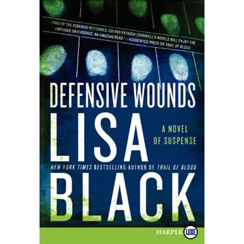 Defensive Wounds: A Novel of Suspense - Paperback