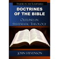 Doctrines Of The Bible: Outlines In Systematic Theology - Paperback